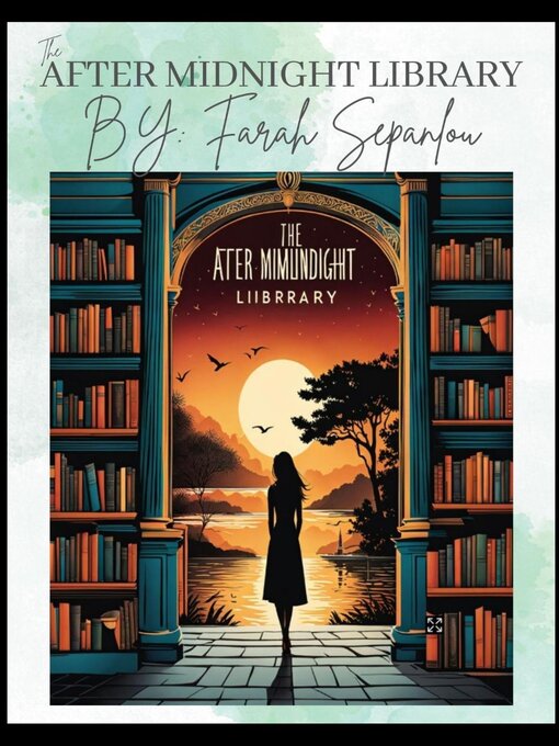 Title details for The After Midnight Library by Farah Sepanlou - Wait list